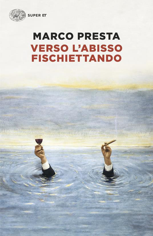 Verso l’abisso fischiettando - Marco Presta - copertina