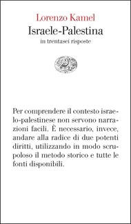 Israele-Palestina in trentasei risposte
