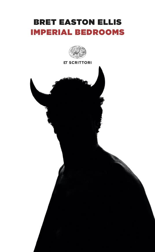Imperial bedrooms - Bret Easton Ellis - copertina
