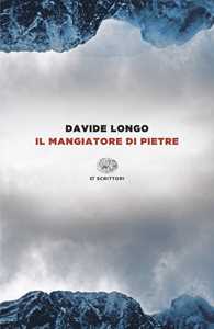 Libro Il mangiatore di pietre Davide Longo