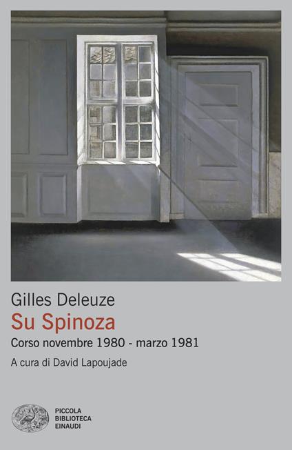 Su Spinoza. Corso novembre 1980 - marzo 1981 - Gilles Deleuze - copertina