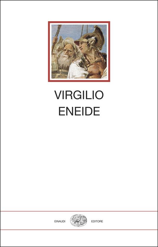 Eneide. Testo latino a fronte - Publio Virgilio Marone - copertina