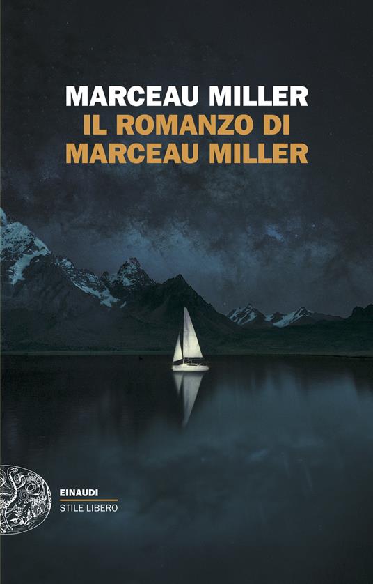 Il romanzo di Marceau Miller - Marceau Miller - copertina