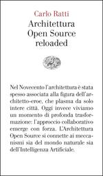 Architettura open source reloaded