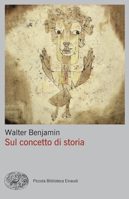 Sul concetto di storia - Walter Benjamin - copertina