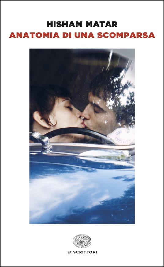 Anatomia di una scomparsa - Hisham Matar - copertina