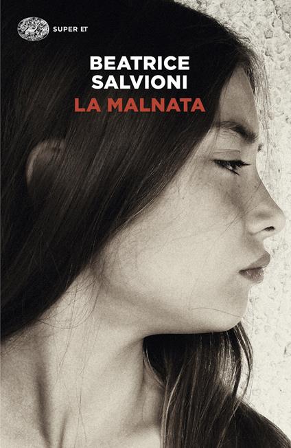 La Malnata - Beatrice Salvioni - copertina