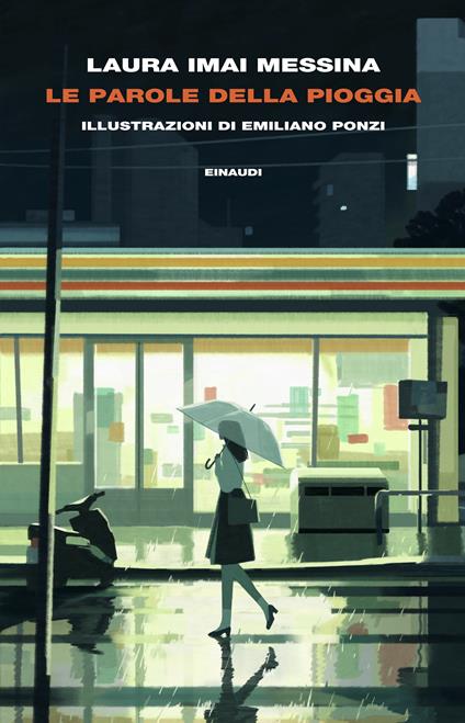Le parole della pioggia - Laura Imai Messina - copertina
