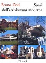 Spazi dell'architettura moderna