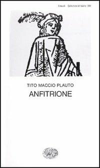 Anfitrione - T. Maccio Plauto - copertina