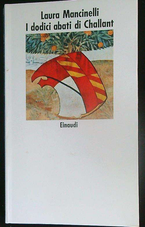 I dodici abati di Challant