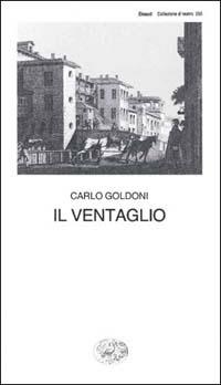 Il ventaglio - Carlo Goldoni - copertina