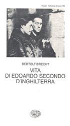 Vita di Edoardo II d'Inghilterra - Bertolt Brecht - copertina