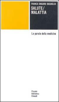 Salute/malattia - Franca Ongaro Basaglia - copertina