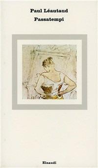 Passatempi - Paul Léautaud - copertina