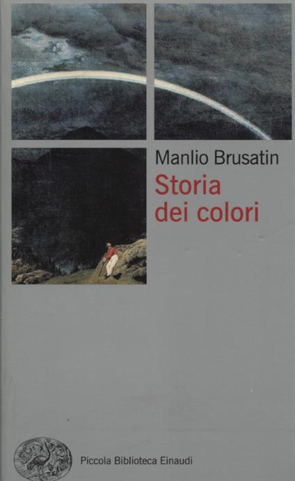 Storia dei colori - Manlio Brusatin - copertina