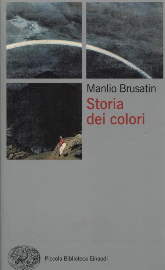 Storia dei colori - Manlio Brusatin - copertina