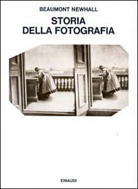 Storia della fotografia - Beaumont Newhall - copertina