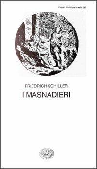 I masnadieri - Friedrich Schiller - copertina