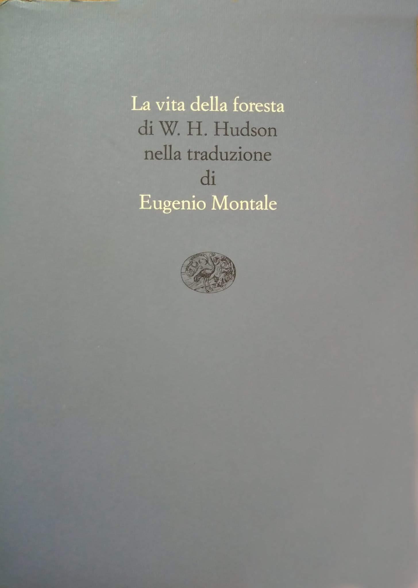 La vita della foresta