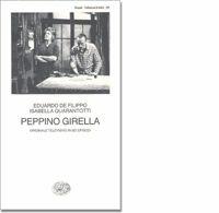 Libro Peppino Girella. Originale televisivo in sei episodi Eduardo De Filippo , Isabella Quarantotti De Filippo
