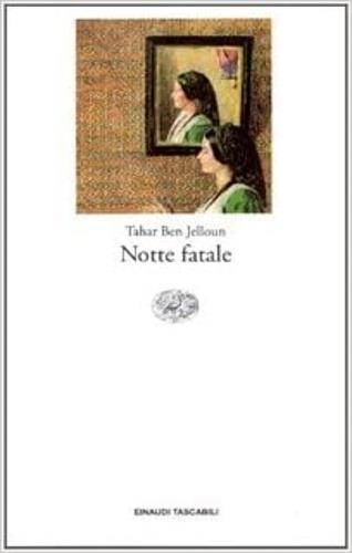 Notte fatale - Tahar Ben Jelloun - copertina