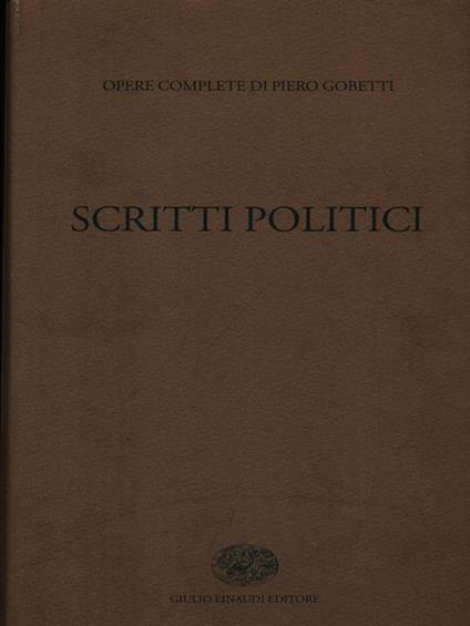 Scritti politici - Piero Gobetti - copertina