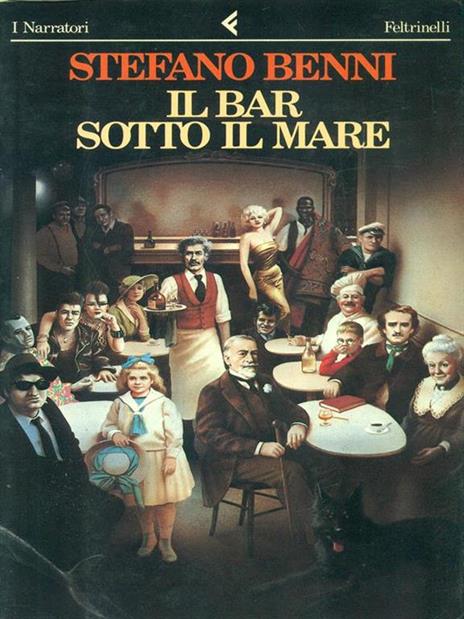 Il bar sotto il mare - Stefano Benni - copertina