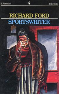 Sportswriter - Richard Ford - copertina