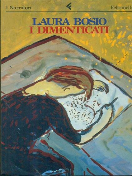 I dimenticati - Laura Bosio - copertina