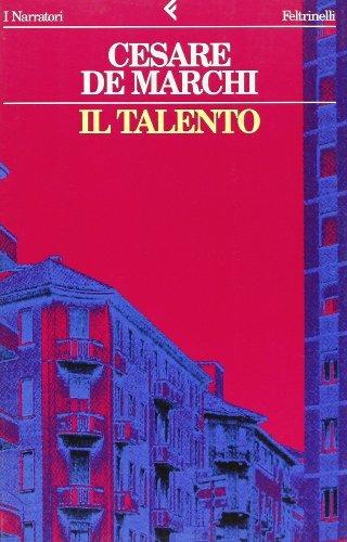 Il talento - Cesare De Marchi - copertina