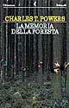 La memoria della foresta