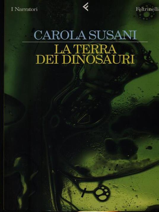 La terra dei dinosauri - Carola Susani - copertina