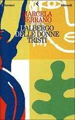 L' albergo delle donne tristi