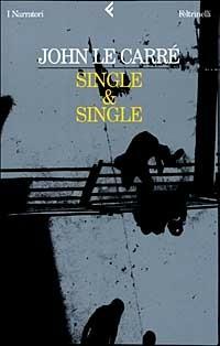 Single & Single - John Le Carré - copertina