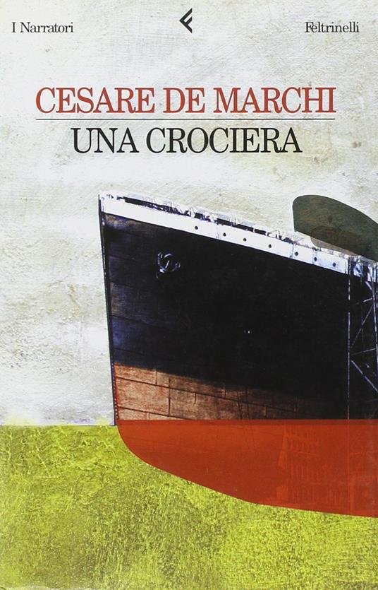 Una crociera - Cesare De Marchi - copertina