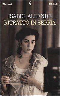 Ritratto in seppia - Isabel Allende - copertina