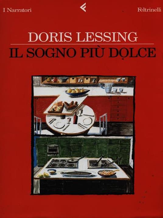 Il sogno più dolce - Doris Lessing - 3