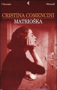 Matrioska - Cristina Comencini - copertina