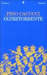 Oltretorrente - Pino Cacucci - copertina