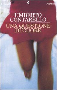 Una questione di cuore - Umberto Contarello - copertina
