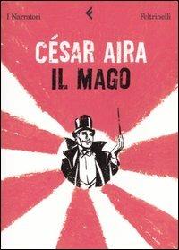 Il mago - César Aira - copertina