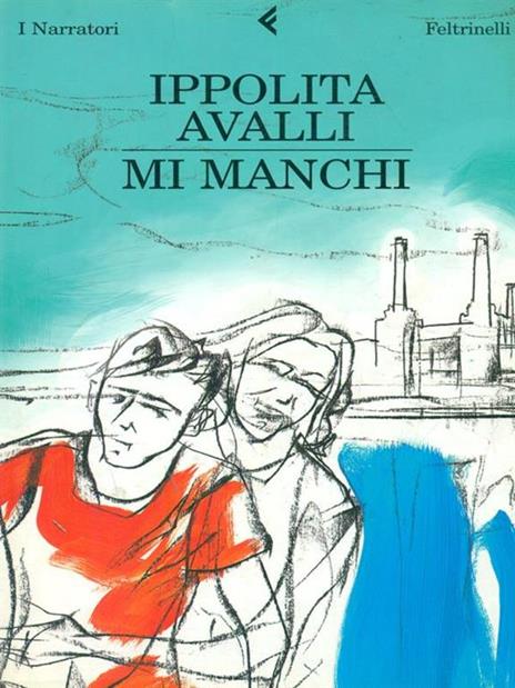 Mi manchi - Ippolita Avalli - 3