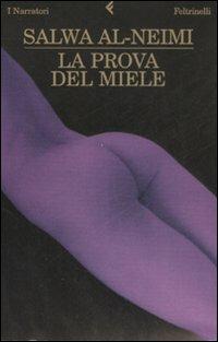 La prova del miele - Salwa Al-Neimi - copertina