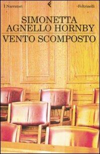 Vento scomposto - Simonetta Agnello Hornby - copertina