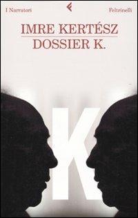 Dossier K. - Imre Kertész - copertina