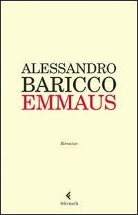 Emmaus - Alessandro Baricco - copertina