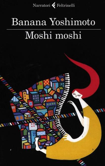 Moshi moshi - Banana Yoshimoto - copertina