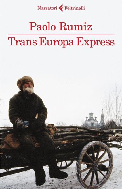 Trans Europa Express - Paolo Rumiz - copertina