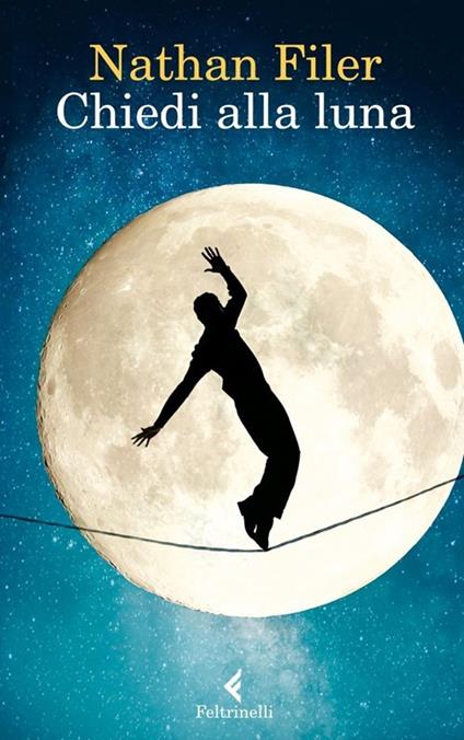 Chiedi alla luna - Nathan Filer - copertina